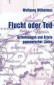 Flucht oder Tod