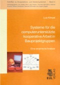 Systeme für die computerunterstützte kooperative Arbeit in Bauprojektgruppen