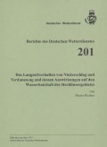 Das Langzeitverhalten von Niederschlag und Verdunstung und dessen Auswirkungen auf den Wasserhaushalt des Stechlinseegebietes
