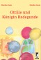 Ottilie und Königin Radegunde