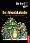 Die drei ??? Kids. Der Adventskalender