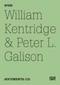 William Kentridge & Peter L. Galison