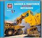 Bagger und Traktoren/ Mechanik