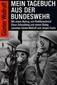 Mein Tagebuch aus der Bundeswehr