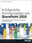 Erfolgreiche Portalprojekte mit Microsoft SharePoint