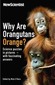 New Scientist - Why are Orangutans Orange?