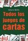 Todos Los Juegos de Cartas