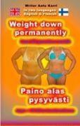 Weight down permanently