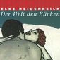 Der Welt den Rücken