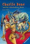 Charlie Bone und der scharlachrote Ritter. Bd. 8