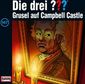 Die drei ??? 147. Grusel auf Campbell Castle (Fragezeichen)