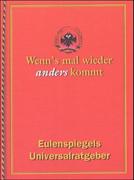 Wenn's mal wieder anders kommt