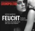 Erotik Hörbuch Edition mit Cosmopolitan: Feucht