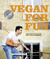 Vegan for Fun