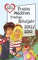 Freche Mädchen - freches Schuljahr 2012/2013