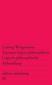 Tractatus logico-philosophicus / Logisch-philosophische Abhandlung