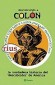 Descubriendo A Colon: La Verdadera Historia del"Descubridor"de America