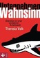 Unternehmen Wahnsinn