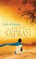 Der Duft von Safran