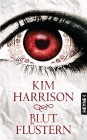 [Kim Harrison: Blutfl&uuml;stern]