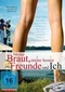 Meine Braut, meine besten Freunde & Ich