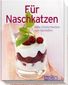 Minikochbuch: Für Naschkatzen