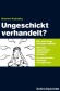 Ungeschickt verhandelt?