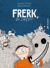 [Finn-Ole Heinrich: Frerk, du Zwerg!]