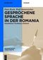 Gesprochene Sprache in der Romania