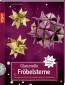 Glanzvolle Fröbelsterne