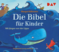 Die Bibel für Kinder