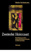 Zweierlei Holocaust