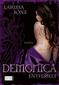 Demonica. Entfesselt