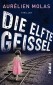 Die elfte Geißel