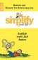 Simplify your life - Endlich mehr Zeit haben