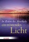 In Zeiten des Abschieds ein tröstendes Licht