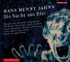 [Hans Henny Jahnn: Die Nacht aus Blei]