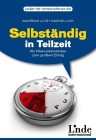 [Andreas Lutz, Nadine Luck: Selbst&auml;ndig in Teilzeit]