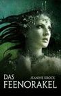 [Jeanine Krock: Das Feenorakel]