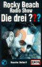 Sascha Gutzeit: Die drei ??? Rocky Beach Radio Show. (drei Fragezeichen). Cassette.