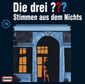 Die drei ??? 076 Stimmen aus dem Nichts. (drei Fragezeichen). CD