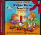 Kleine Kerze leuchte. CD