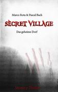 Secret Village 1 - Das geheime Dorf