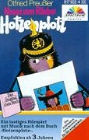 Otfried Preußler: Hotzenplotz 2. Neues vom Räuber Hotzenplotz. Cassette.