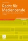 Recht für Medienberufe