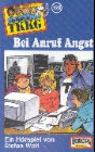 Stefan Wolf: TKKG 120. Bei Anruf Angst. Cassette.