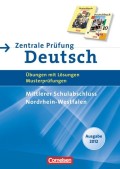 Abschlussprüfung Deutsch. Deutschbuch Sekundarstufe I. 10. Schuljahr. Zentrale Prüfung 2012. Mittlerer Schulabschluss Nordrhein-Westfalen