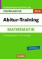 Abitur-Training Mathematik. Arbeitsbuch Nordrhein-Westfalen 2012