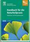 Handbuch für die Naturheilpraxis