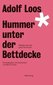 Hummer unter der Bettdecke